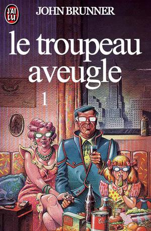 Le Troupeau aveugle 1 (Le Troupeau aveugle #1)