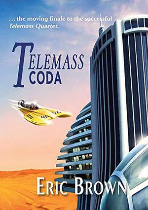 Telemass Coda by Eric Brown