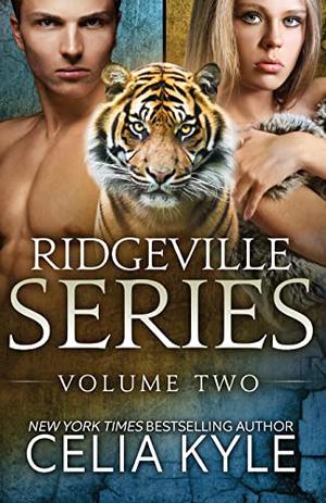 Ridgeville Series: Volume One by Celia Kyle