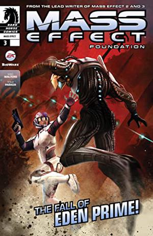 Mass Effect Foundation #3 (Mass Effect: Foundation #3)