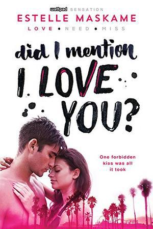 Did I Mention I Love You? (DIMILY #1)