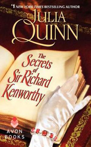 The Secrets of Sir Richard Kenworthy (Smythe-Smith Quartet #4)
