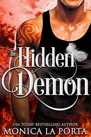 The Hidden Demon by Monica La Porta