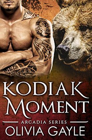 Kodiak Moment (Arcadia Knights #2)