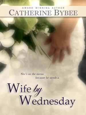Wife by Wednesday (The Weekday Brides #1)