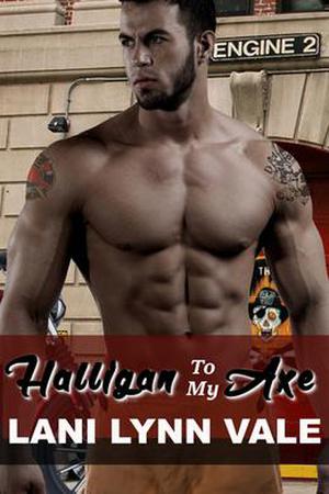 Halligan to My Axe by Lani Lynn Vale