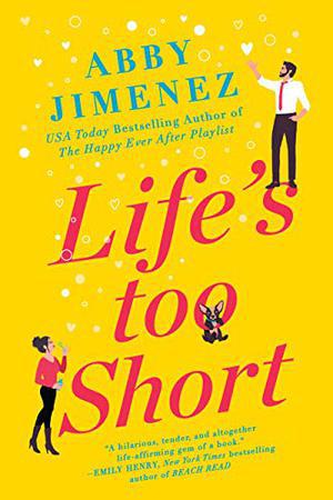 Life's Too Short (The Friend Zone #3)