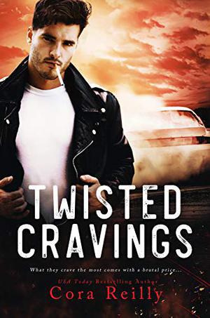 Twisted Cravings (The Camorra Chronicles #6)
