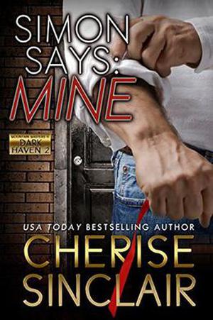 Simon Says: Mine (Mountain Masters & Dark Haven #1.5)