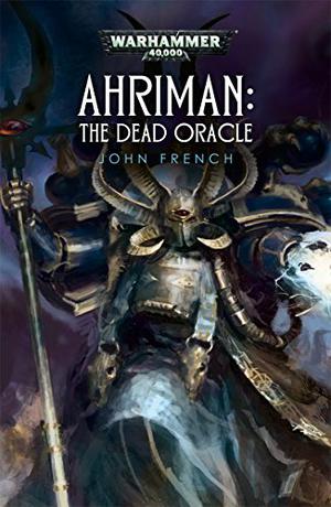 Ahriman: The Dead Oracle (Ahriman #Short Story)