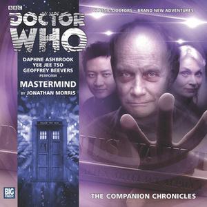Doctor Who: Mastermind (The Companion Chronicles #8.01)
