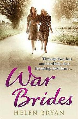 War Brides by Helen Bryan