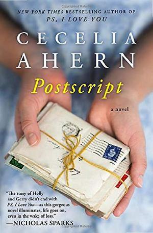 Postscript (PS, I Love You) by Cecelia Ahern