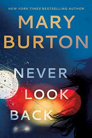 Never Look Back (Criminal Profiler #3)