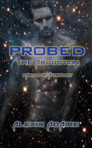 The Abduction (Probed #2)