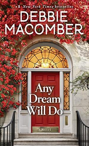 Any Dream Will Do by Debbie Macomber
