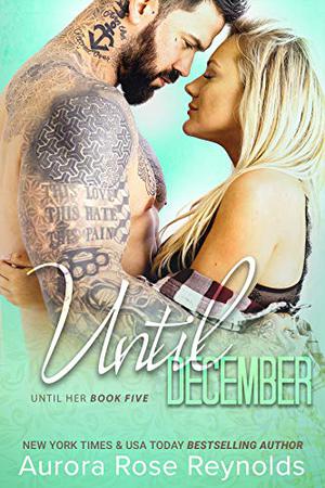 Until December (Until Him/Her #8)