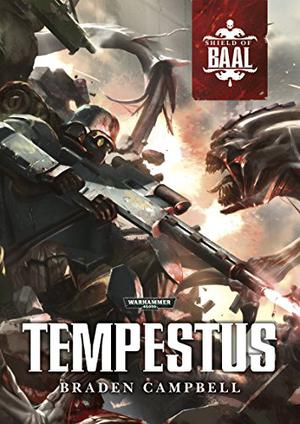 Tempestus (Shield of Baal #Novella)