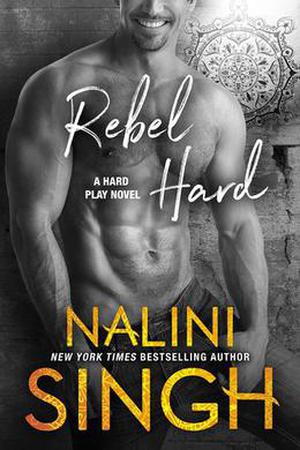 Rebel Hard (Hard Play #2)
