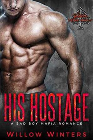 His Hostage by Willow Winters