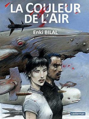 La Couleur de l'Air by Enki Bilal