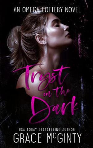 Tryst in the Dark by Grace McGinty