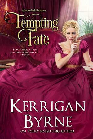 Tempting Fate (Goode Girls #4)