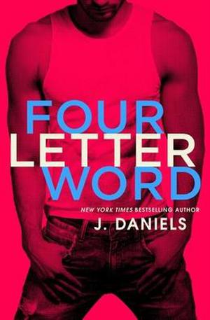 Four Letter Word (Dirty Deeds #1)