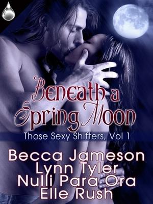 Beneath a Spring Moon (Wolf Masters #5 included)