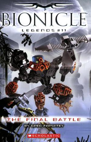 The Final Battle (Bionicle Legends #11)