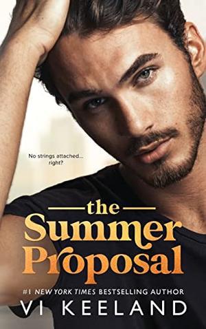 The Summer Proposal by Vi Keeland