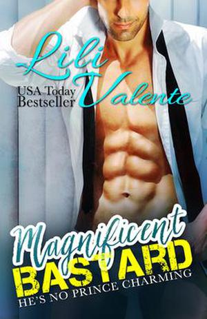 Magnificent Bastard by Lili Valente