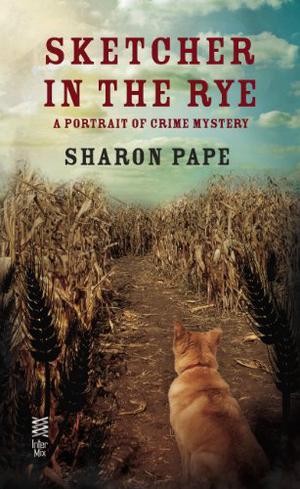 Sketcher in the Rye (A Portrait of Crime Mystery #4)