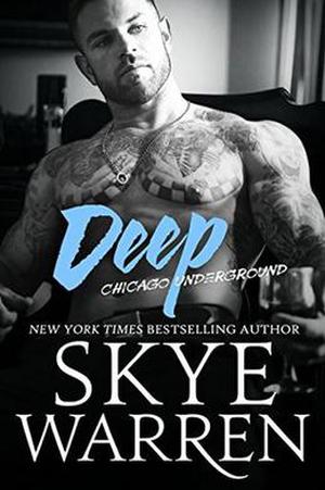 Deep (Chicago Underground #7)