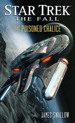 The Poisoned Chalice (Star Trek: Typhon Pact #12 (The Fall))
