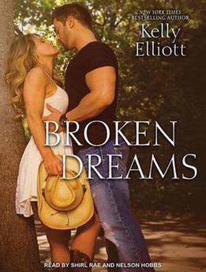 Broken Dreams by Kelly Elliott