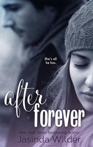 After Forever by Jasinda Wilder