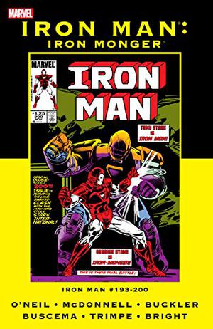 Iron Man: Iron Monger (Iron Man (1968) #193-200)