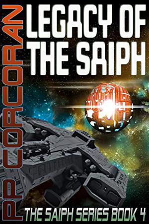 Legacy of the Saiph (Saiph #4)