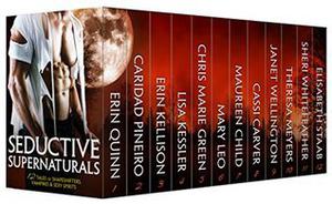 Seductive Supernaturals: 12 Tales of Shapeshifters, Vampires & Sexy Spirits by Erin Quinn, Caridad Piñeiro, Erin Kellison