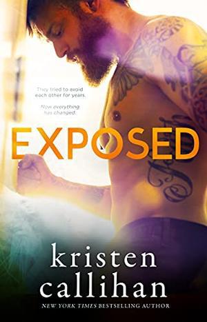 Exposed by Kristen Callihan