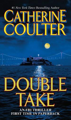 Double Take: An FBI Thriller (FBI Thriller #11)