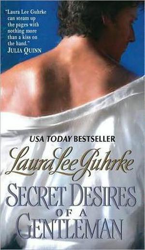 Secret Desires of a Gentleman by Laura Lee Guhrke