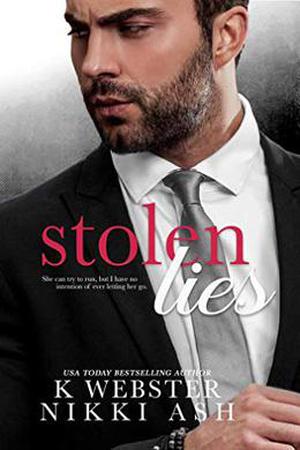 Stolen Lies by K. Webster, Nikki Ash