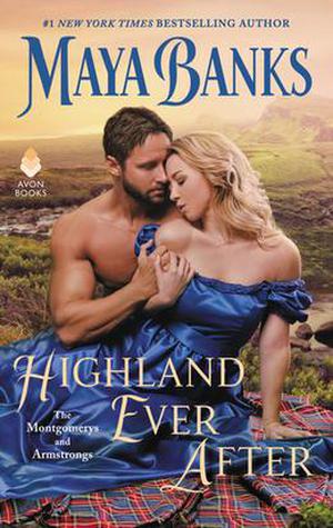 Highland Ever After (The Montgomerys and Armstrongs #3)