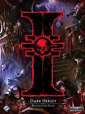 Dark Heresy Core Rulebook by Tim Huckelbery, Owen Barnes, Max Brooke, Tim Cox, John Dunn, Tim Flanders, Jordan Goldfarb, Andy Hoare, Dan Abnett