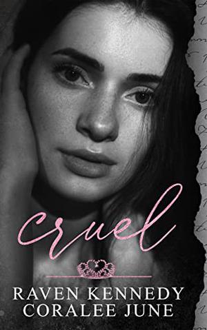 Cruel (Savannah Heirs #1)