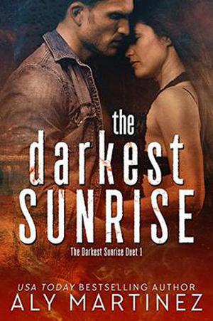 The Darkest Sunrise (The Darkest Sunrise #1)