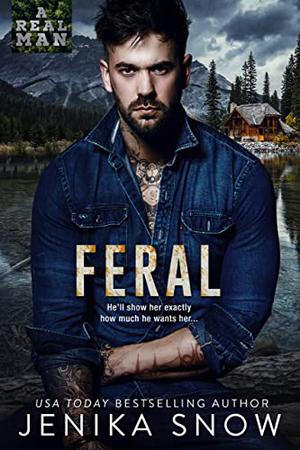 Feral (A Real Man #7)