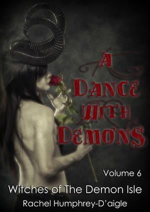 A Dance with Demons (Demon Isle Witches #6)